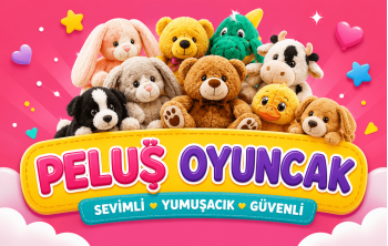 PELUŞ OYUNCAKLAR